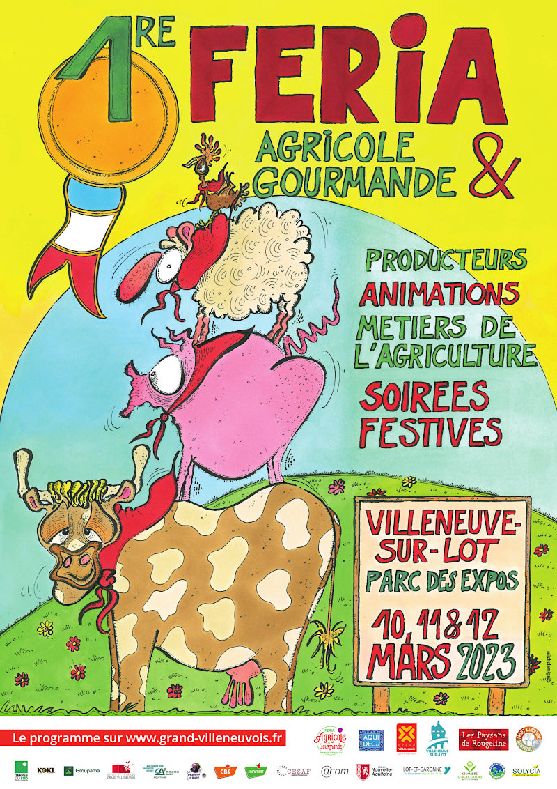 Affiche de la première Féria Agricole et Gourmande 2023 Villeneuve-sur-Lot