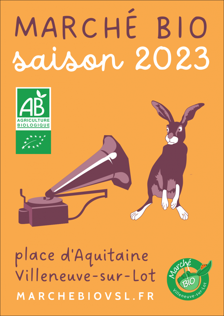 Affiche saison 2023 - Marché bio de Villeneuve-sur-Lot