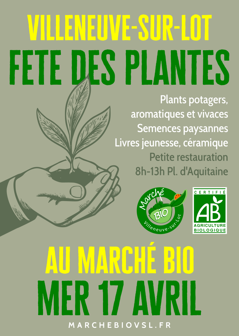 Affiche Fête des plantes 2024 du Marché Bio de Villeneuve-sur-Lot